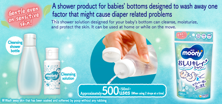 Moony Clean Bottom Shower