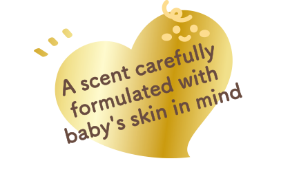 A scent carefully formulated with baby's skin in mind